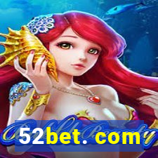 52bet. com